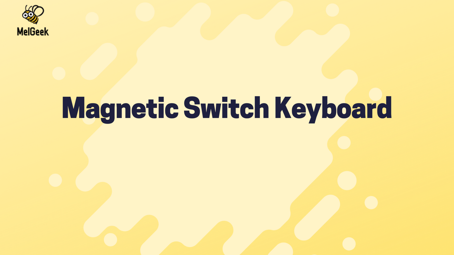 Best Magnetic Switch Keyboards for Gaming & Work: Explore Types & Benefits