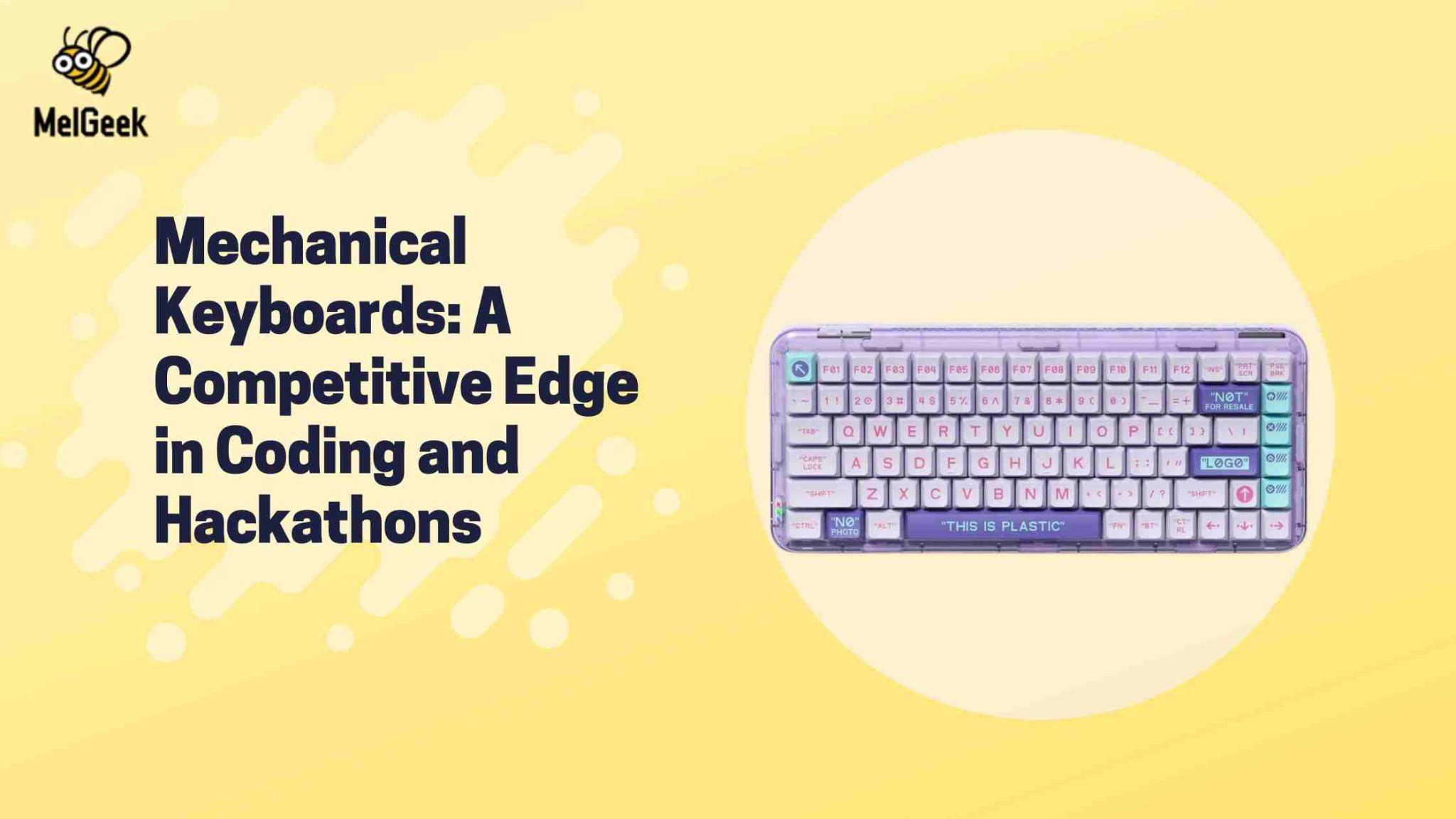 Mechanical Keyboards: A Competitive Edge in Coding and Hackathons – MelGeek