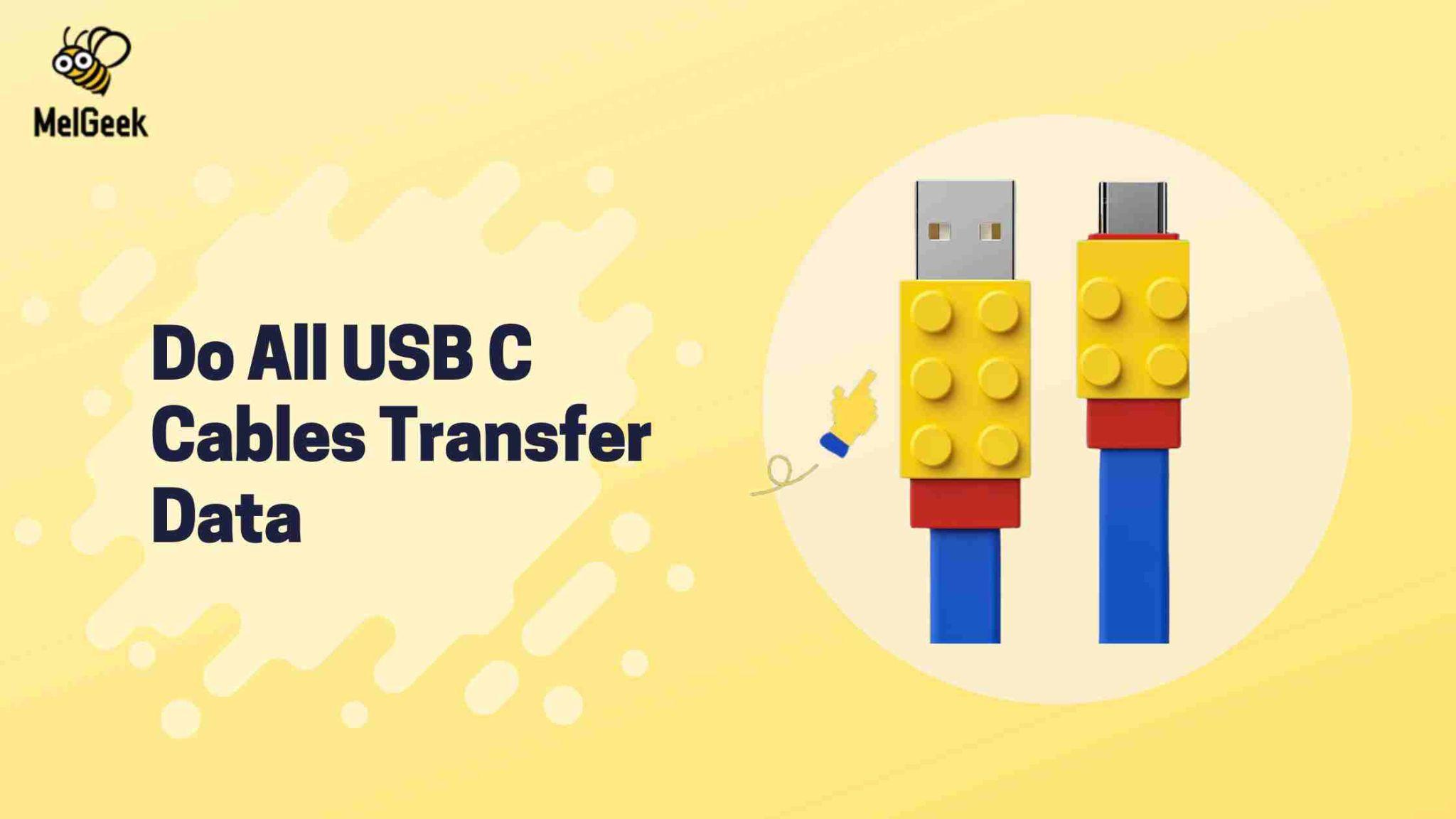 Do All USB-C Cables Transfer Data? Find Out Now